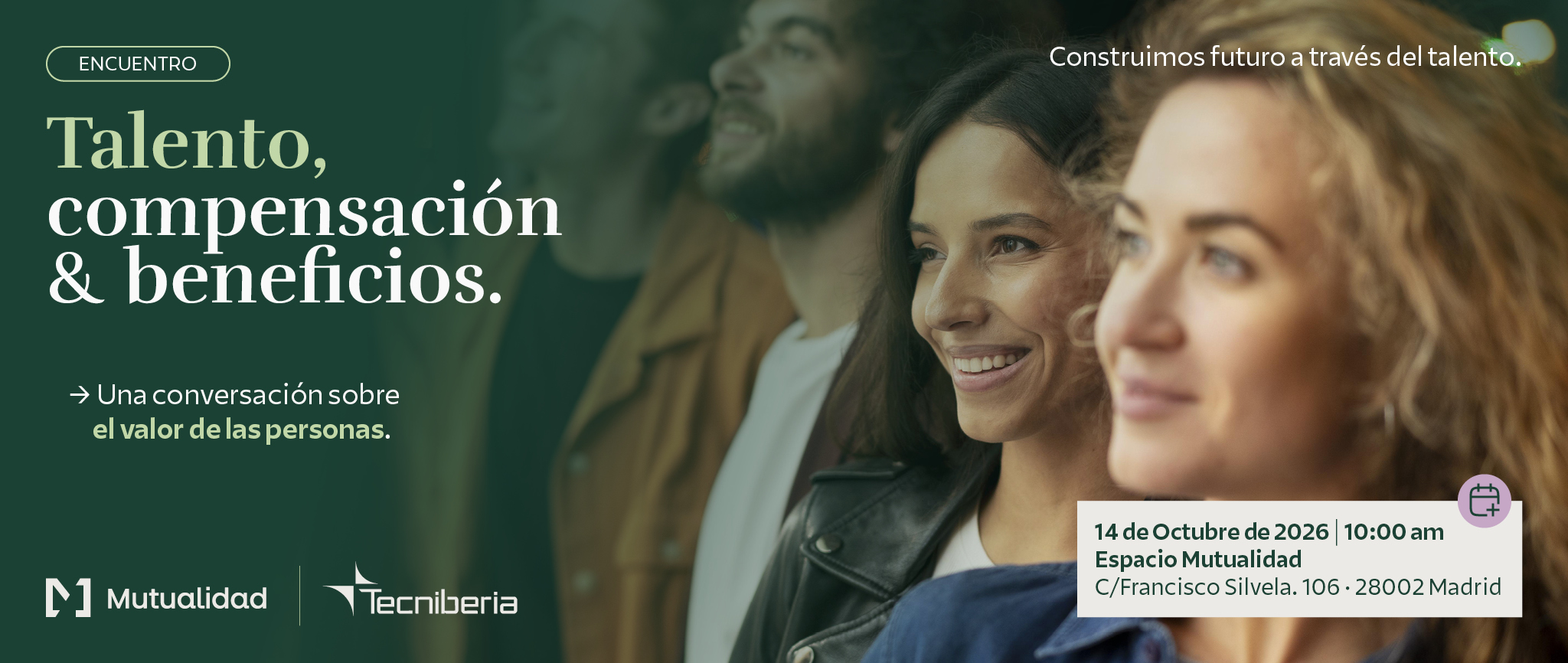 14 octubre | Encuentro: Talento, compensación & beneficios 1 Taelnto, compensación & beneficios